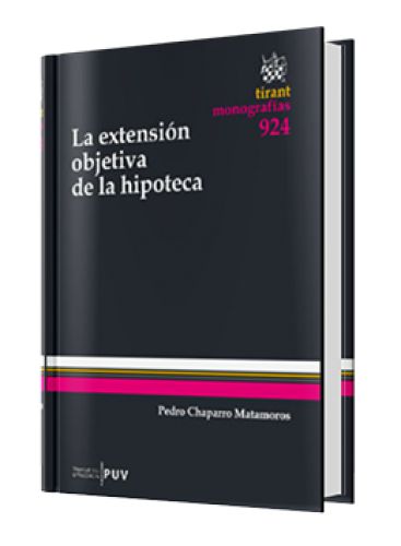 LA EXTENSIÓN OBJETIVA DE LA HIPOTECA..